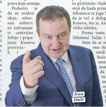  ??  ?? Ivica Dačić