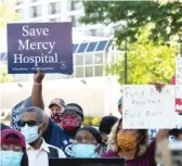  ?? PAT NABONG/SUN-TIMES FILE ?? A group fighting to stop the closure of Mercy Hospital and Medical Center says the state should temporaril­y step in and run the hospital.