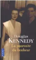  ??  ?? UN LIVRE
J’aime les romans. Par exemple La Poursuite du bonheur de Douglas Kennedy.