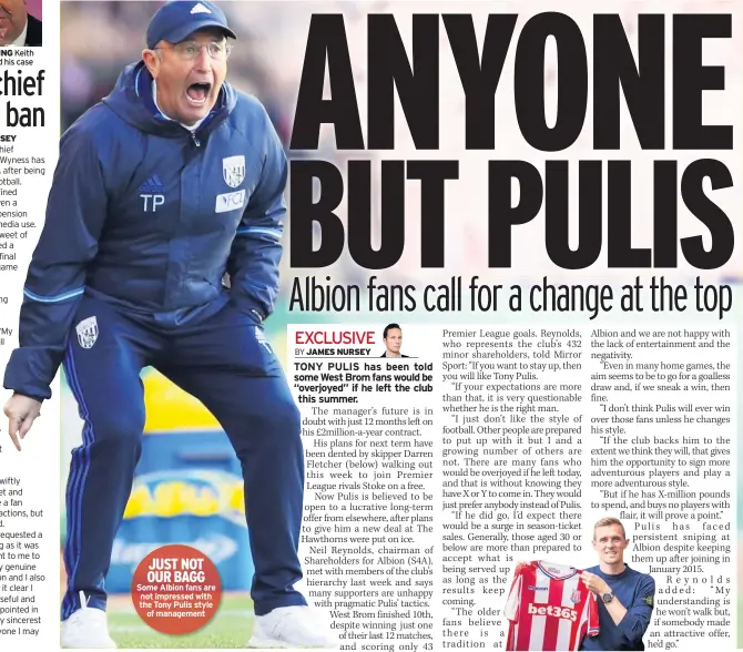  ??  ?? JUST NOT OUR BAGG Some Albion fans are not impressed with the Tony Pulis style of management