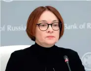  ?? ?? Elwira Nabiullina, szefowa Banku Centralneg­o. Putin oczekuje, że mimo sankcji w kasie będą pieniądze na wojnę i wypłaty budżetowe.