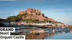  ?? ?? GRAND Mont Orgueil Castle