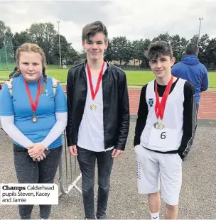  ??  ?? Champs Calderhead pupils Steven, Kacey and Jamie