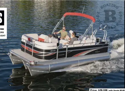  ?? Price: $28,338 (with Honda BF40) ?? SPECS: LOA: 19'2" BEAM: 8'0" DRAFT (MAX): 3'0" DRY WEIGHT: 1,500 lb. SEAT/WEIGHT CAPACITY: 8/1,900 lb. FUEL CAPACITY: 17.5 gal.