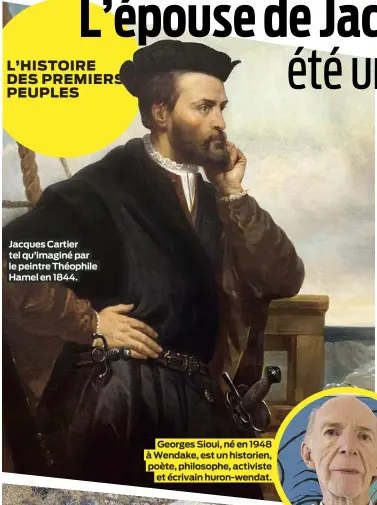  ?? ?? Jacques Cartier tel qu’imaginé par le peintre Théophile Hamel en 1844.