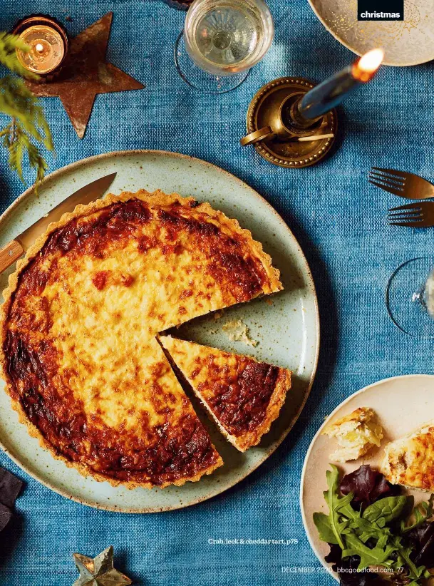  ??  ?? Crab, leek & cheddar tart, p78