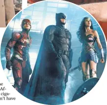  ?? WARNER BROS. ?? Ben Affleck returns as Batman in Justice League, alongside Ezra Miller as The Flash and Gal Gadot as Wonder Woman.