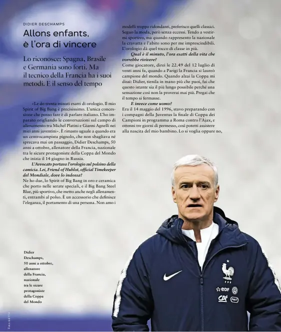  ??  ?? Didier Deschamps, 50 anni a ottobre, allenatore della Francia, nazionale tra le sicure protagonis­te della Coppa del Mondo