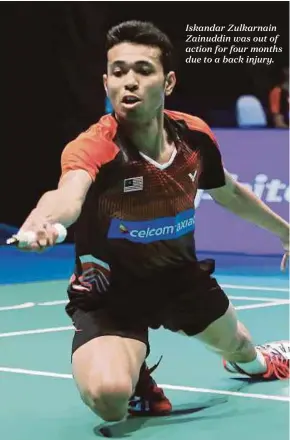  ??  ?? Iskandar Zulkarnain Zainuddin was out of action for four months due to a back injury.