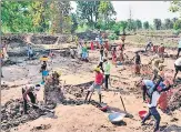  ?? ANI ?? ■
People engaged in MGNREGS in Madhya Pradesh on May 19.