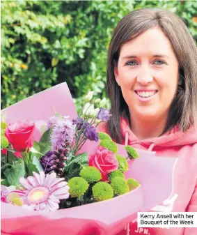  ??  ?? Kerry Ansell with her Bouquet of the Week