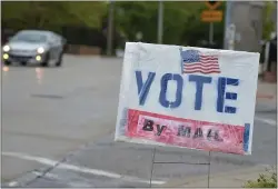  ?? MEDIANEWS GROUP FILE PHOTO ?? A sign on Conestoga Road in Radnor encourages residents to register for the primary election to get a mail-in ballot last year.