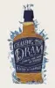  ??  ?? Chasing the Dram
By Rachel Mccormack Simon & Schuster, 352pp, £16.99