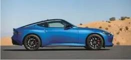  ?? NISSAN ?? The seventh-generation Nissan Z is scheduled to go on sale nationwide this summer.