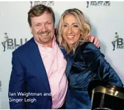  ??  ?? Ian Weightman and Ginger Leigh