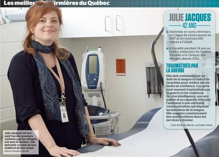  ??  ?? Julie Jacques est souvent l’un des premiers contacts que les réfugiés ont avec le Québec. Elle doit tenir compte de leur réalité et de leur passé.