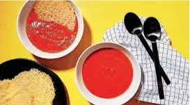  ?? [PHOTO BY STACY ZARIN GOLDBERG, FOR THE WASHINGTON ?? Fast Blender Tomato Soup With Cheese Crisps