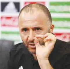  ??  ?? Djamel Belmadi va aborder demain la décision de la LFP en conférence de presse