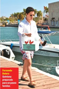  ??  ?? Fernando Botero Quintana preparado para un paseo familiar.
