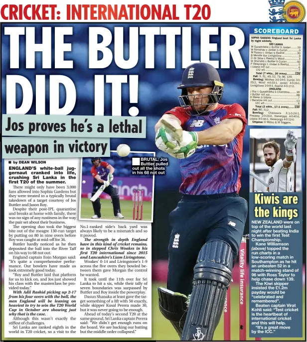  ??  ?? BRUTAL: Jos Buttler pulled out all the shots in his 68 not out