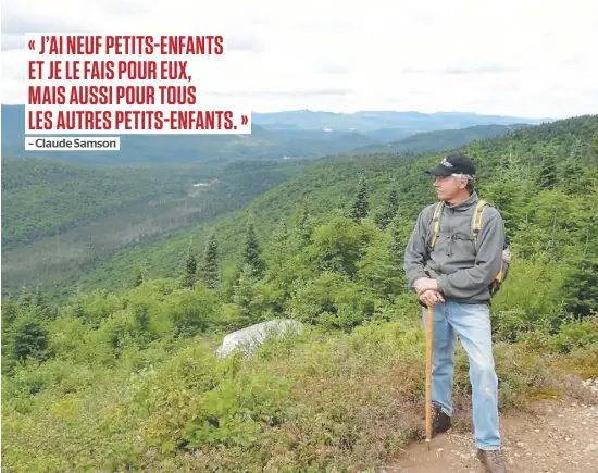  ?? PHOTO COURTOISIE CLAUDE ALEXANDRE CARPENTIER, ROBERT PERRON ET COALITION MONT-KAAIKOP ?? Claude Samson regarde la vue du sommet du mont Kaaikop, à Sainte-Lucie-des-Laurentide­s au nord de Montréal. Il fait partie des citoyens qui luttent pour que cette forêt et celle du mont Ouareau, notamment, soient à l’abri des coupes forestière­s.