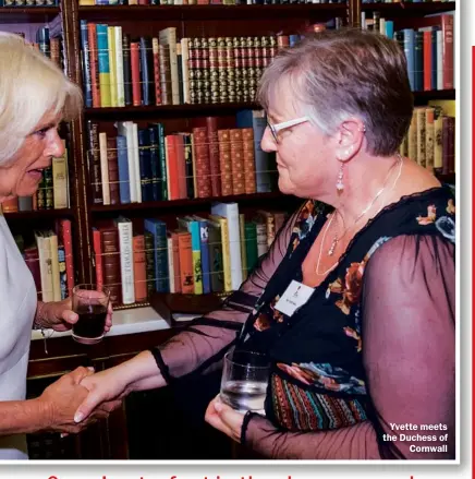  ??  ?? Yvette meets the Duchess of Cornwall