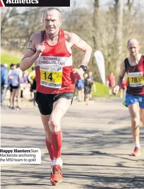  ??  ?? Happy Harriers Stan Mackenzie anchoring the M50 team to gold