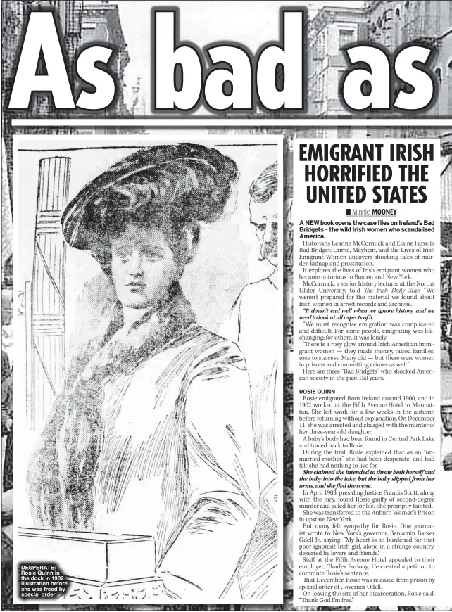  ?? ?? DESPERATE: Rosie Quinn in the dock in 1902 illustrati­on before she was freed by special order