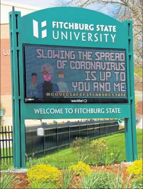  ?? DANIELLE RAY / SENTINEL & ENTERPRISE ?? Leaders of the state’s nine universiti­es, including Fitchburg State University, decided last week to require all students to have been vaccinated against COVID-19 to return to campus.