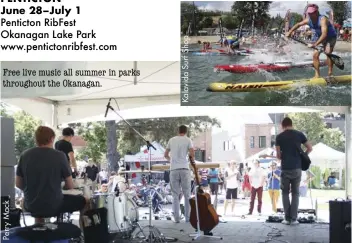  ??  ?? Free live music all summer in parks throughout the Okanagan.
