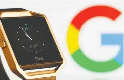  ?? Da do Ruvic / Reuters Files ?? The European Commission has opened an in- depth probe into Google’s Us$2.1-billion takeover of Fitbit Inc.