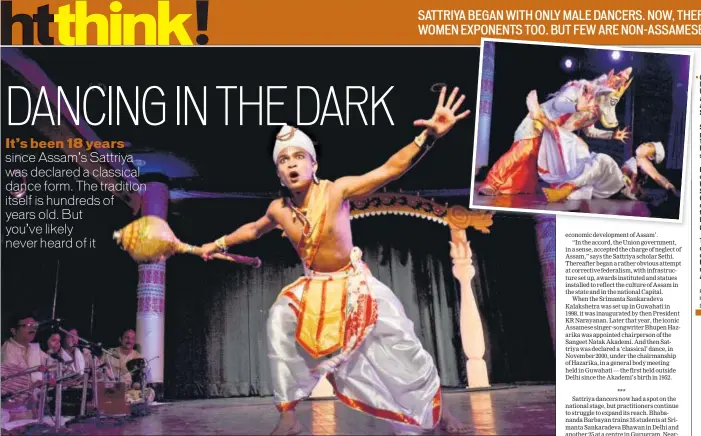  ?? PHOTOS: ACHYUT HATIMURIA AND DARIELLE SNEED ?? (Clockwise from left) Masks and headdresse­s are an important aspect of the Sattriya arts.
Sattra monks perform at the 1958 Sangeet Natak Akademi seminar.
Prerona Bhuyan, cofounder of the US based Sattriya Dance Company. It was only in the 1920s that...