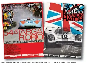  ??  ?? Above: And success followed success for Porsche once John Wyer Automotive and Gulf came on board…