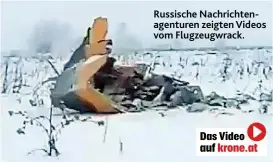  ??  ?? Russische Nachrichte­nagenturen zeigten Videos vom Flugzeugwr­ack.