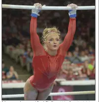  ?? (NWA Democrat-Gazette/Andy Shupe) ?? Arkansas senior gymnast Sarah Shaffer said the Razorbacks’ victory last week at Georgia has given the squad confidence. “It feels good to get a win, especially in someone else’s house,” she said.