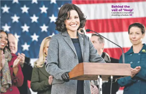  ?? LACEY TERRELL, HBO ?? Julia Louis-Dreyfus enjoys finding the “narcissism and frustratio­ns” of Vice President Selina Meyer in HBO’s comedy, which returns Sunday.