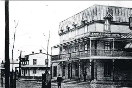 ??  ?? Hôtel Charlebois in the early 1900s. The building, known as the Pioneer, went through multiple incarnatio­ns and renovation­s from 1879 to today.