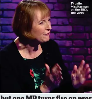  ??  ?? TV gaffe: Miss Harman on the BBC’s This Week