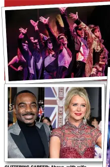  ??  ?? GLITTERING CAREER: Above, with wife Portia, the cast of Rocky Horror; right, winning Strictly with dancer Joanne Clifton