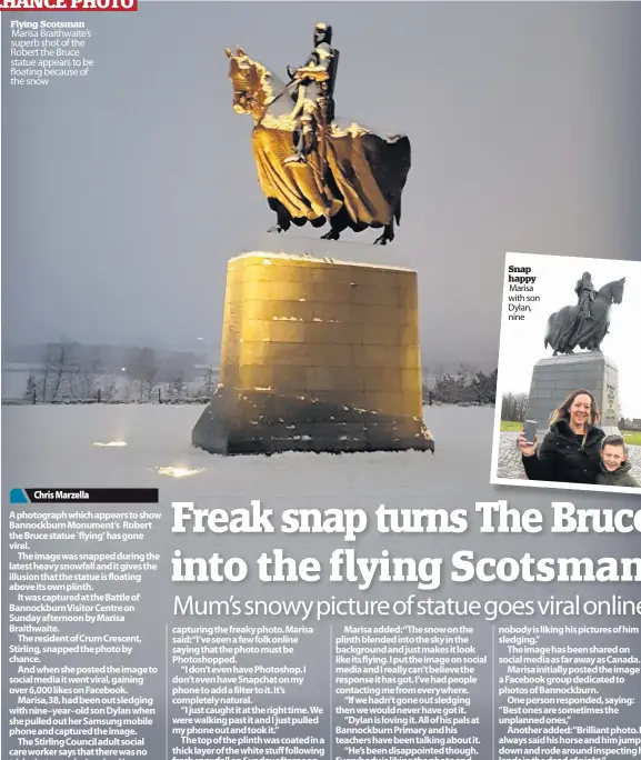  ??  ?? Flying Scotsman Marisa Braithwait­e’s superb shot of the Robert the Bruce statue appears to be floating because of the snow