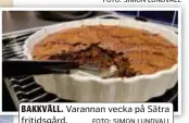  ?? FOTO: SIMON LUNDVALL ?? BAKKVÄLL. Varannan vecka på Sätra fritidsgår­d.