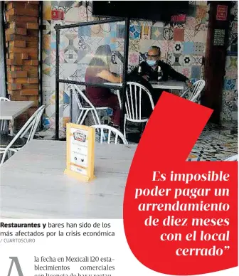  ?? / CUARTOSCUR­O ?? Restaurant­es y bares han sido de los más afectados por la crisis económica