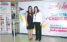  ??  ?? Larissa Cabrera y Jenny Rivera, gerente de Lady Lee en City Mall.