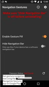  ??  ?? Get gesture navigation now using the Navigation Gestures app on Google Play.