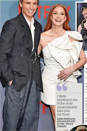  ?? ?? Eddie Redmayne, pictured left with co-star Jessica Chastain