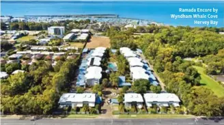  ?? ?? Ramada Encore by Wyndham Whale Cove Hervey Bay