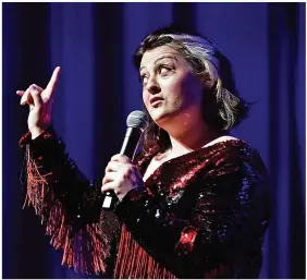  ?? ?? Kiri Pritchard-McLean, above, and Maggi Noggi (inset left) will be among performers in a night of stand-up at Pontio in Bangor next month for GISDA