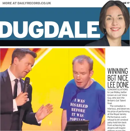  ??  ?? PRIZE PERFORMANC­E Britain’s Got Talent host Declan Donnelly with the show’s winner Lee Ridley. Picture: ITV