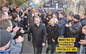  ??  ?? MINISTRA SU PODRŽALE PRISTALICE SNS