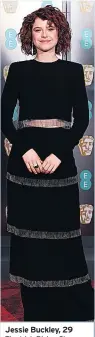  ??  ?? Jessie Buckley, 29 The Irish Rising Star nominee looked sleek in a black cropped top with silver fringing 2/5